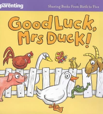 Practical Parenting â€“ Good Luck Mrs Duck (Practical Parenting S.)