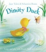 Dimity Duck: Come and play with Dimity Duck and friends!