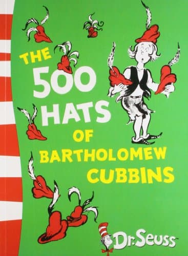 The 500 Hats of Bartholomew Cubbins