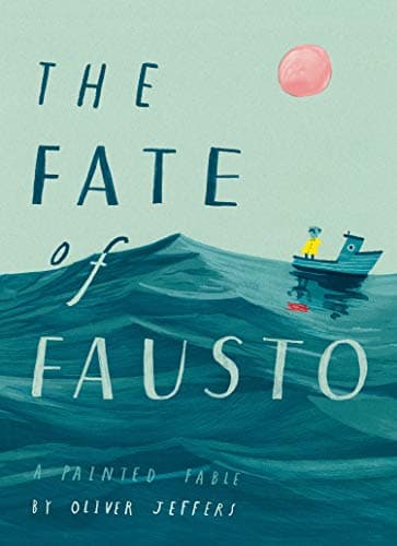 The Fate of Fausto: ‘The most beautiful picture book of the year’