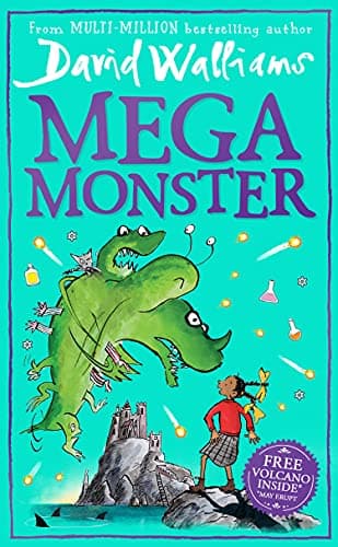 Megamonster: the mega new laugh-out-loud childrenâ€™s book by multi-million bestselling author David Walliams