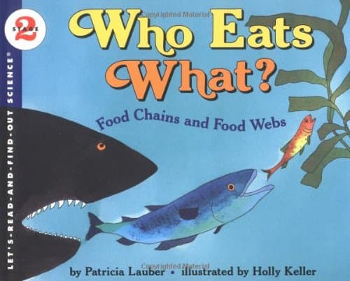 Who Eats What?: Let's Read and Find out Science - 2