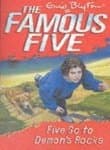 Five Go to Demon's Rocks: 19 (The Famous Five Series)