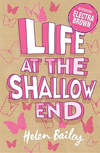 Electra Brown: 1: Life at the Shallow End