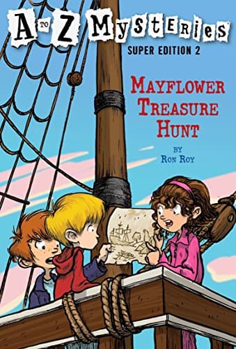 A to Z Mysteries Super Edition 2: Mayflower Treasure Hunt (A Stepping Stone Book(TM))