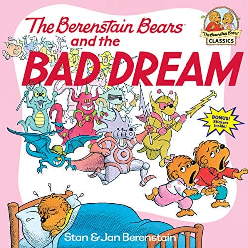 The Berenstain Bears and the Bad Dream (First Time Books(R)): 0000