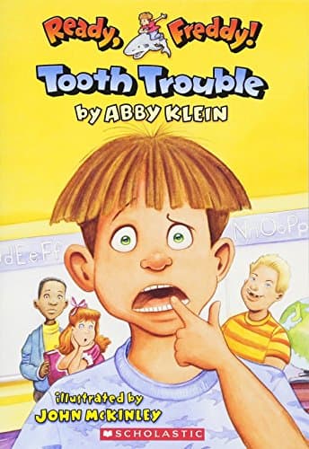 Tooth Trouble: Ready, Freddy! Series 1 (Ready Freddy - 1)