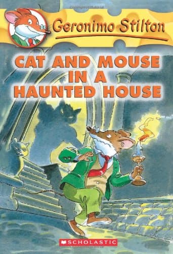 Cat and Mouse in a Haunted House: 3: 03 (Geronimo Stilton)
