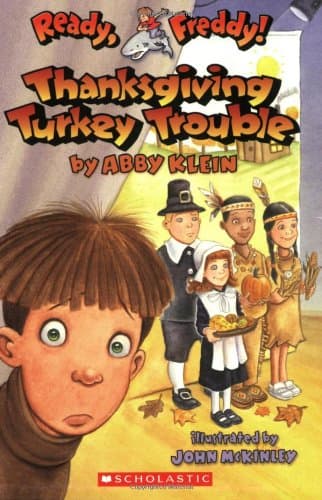 Thanksgiving Turkey Trouble: Ready, Freddy! Series 14 (Ready Freddy - 15)