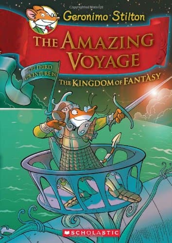 Geronimo Stilton - The Amazing Voyage: The Third Adventure in the Kingdom of Fantasy