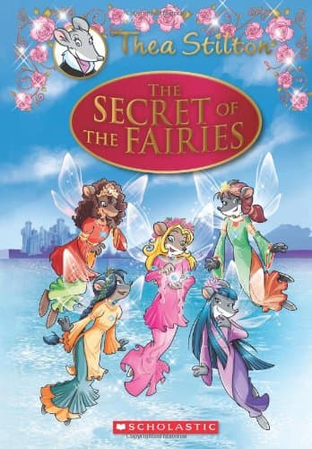 Thea Stilton Se - The Secret of The Fairies (Geronimo Stilton: Thea Stilton)