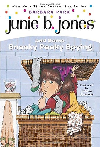 Junie B. Jones and Some Sneaky Peeky Spying (Junie B. Jones) (A Stepping Stone Book(TM))
