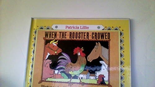 When the Rooster Crowed