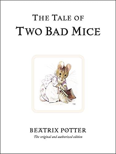 The Tale of Two Bad Mice: 5 (Peter Rabbit)