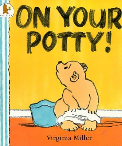 On Your Potty (Bartholomew & George)