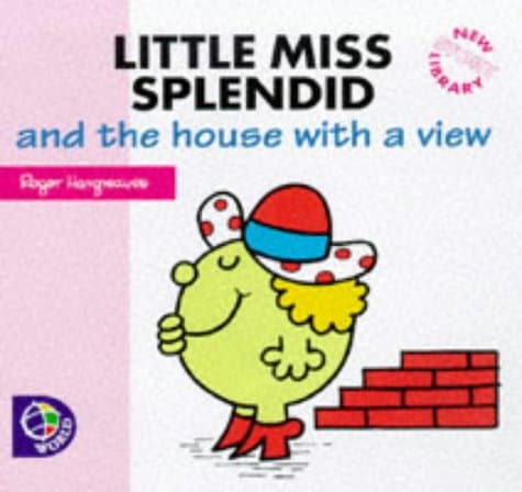 Little Miss Splendid and the House with a View (Little Miss New Story Library)