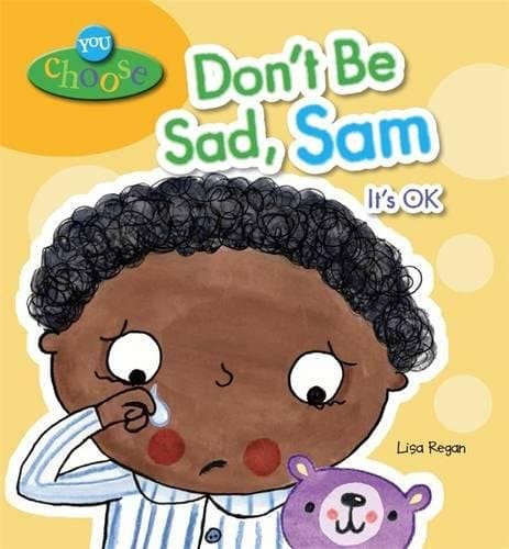 Don't Be Sad, Sam (You Choose!)