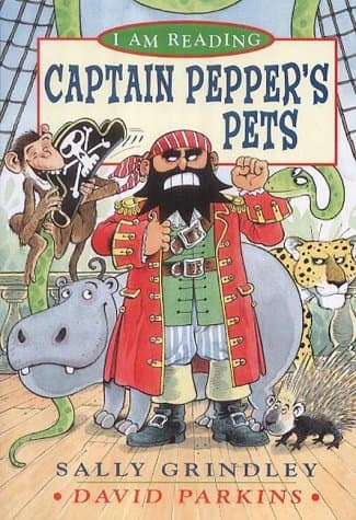 Captain Pepper's Pets: No. 16 (I am Reading)