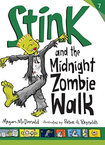 Stink and the Midnight Zombie Walk: 7