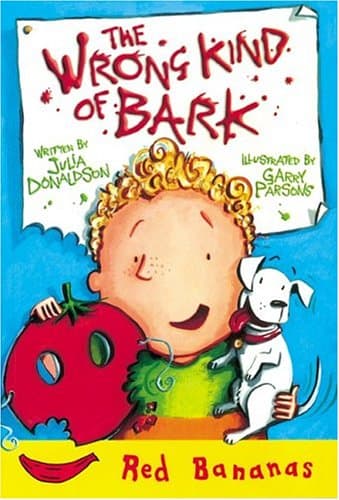 The Wrong Kind Of Bark (Red Bananas Level 3)