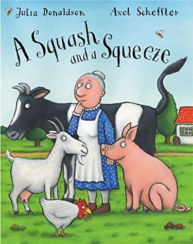 A Squash and a Squeeze: Board book