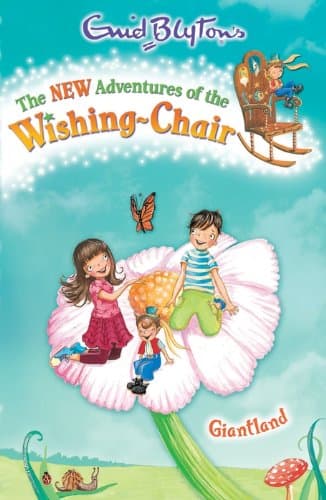 New Adventures of the Wishing Chair 4: Giantland