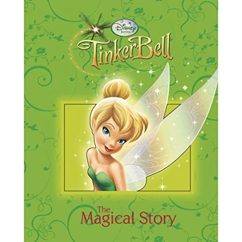 Disney Fairies TinkerBell A Magical Story (Disney Magical Story)