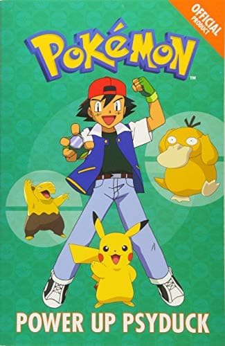 The Official Pokémon Fiction: Power Up Psyduck: Book 7