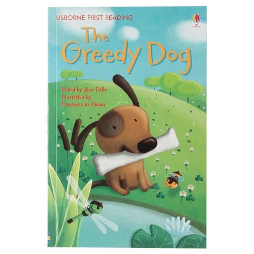 Greedy Dog (First Reading Level 1)