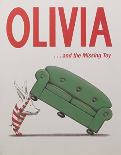 Olivia ... and the Missing Toy