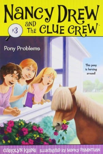 Pony Problems (Nancy Drew and the Clue Crew)