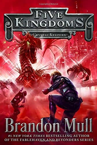 Crystal Keepers (Volume 3) (Five Kingdoms)