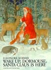 Wake Up, Dormouse, Santa Claus is Here (North-South Picture Book)