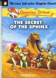 The Secret of the Sphinx (Graphic Novels): 02 (Geronimo Stilton)