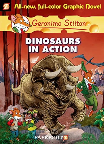Dinosaurs in Action: Graphic Novels - 07 (Geronimo Stilton)