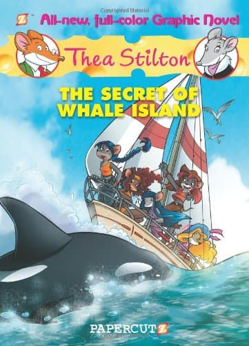 Thea Stilton: The Secret of Whale Island: 01 (Thea Stilton Graphic Novels)