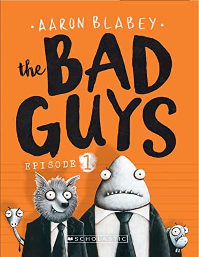 The Bad Guys - book 1
