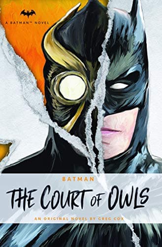 DC Comics novels - Batman: The Court of Owls