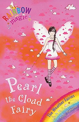Rainbow Magic: The Weather Fairies: 10: Pearl The Cloud Fairy