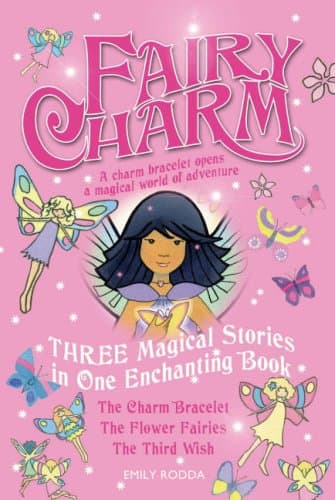 Fairy Charm Collection: "The Charm Bracelet", "The Flower Fairies", "The Third Wish"
