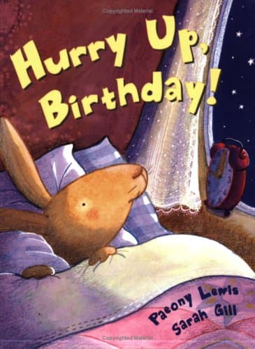 Hurry Up, Birthday!