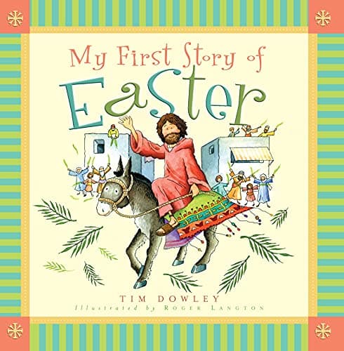 My First Story of Easter (My First Story Series)
