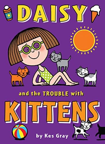 Daisy and the Trouble with Kittens (Daisy Fiction)