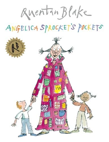 Angelica Sprocket's Pockets (Quentin Blake Classic)