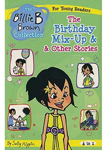 Billie Brown The Birthday Mix Up & Other Stories (4 in 1)