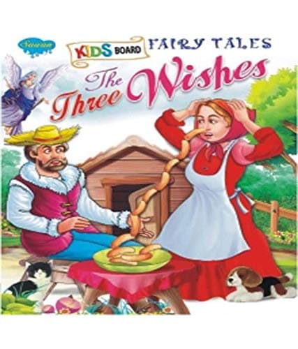 Kids Board Fairy Tales the Three Wishes