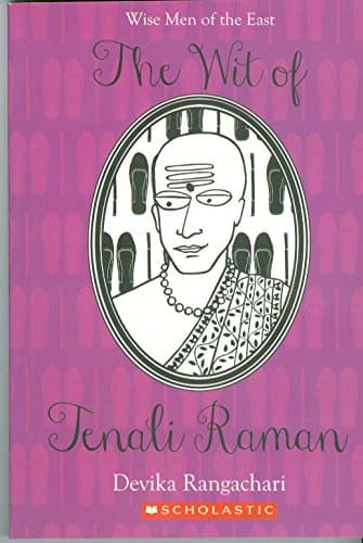 The Wit of Tenali Raman (Wise Men of The East Series)