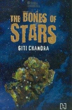 The Book Of Guardians 2: The Bones Of Stars
