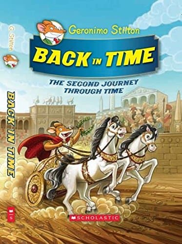 Geronimo Stilton Se: the Journey Through Time #2: Back in Time