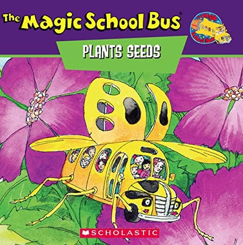 The Magic School Bus Plants Seeds: A Book About How Living Things Grow